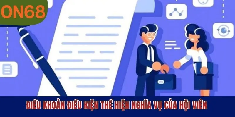 Điều khoản điều kiện thể hiện nghĩa vụ của hội viên