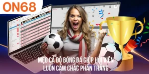 Mẹo Cá Độ Bóng Đá - Giúp Hội Viên Luôn Cầm Chắc Phần Thắng